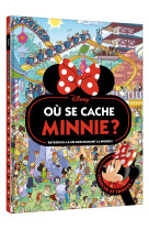 Minnie - où se cache minnie ? - cherche et trouve - disney