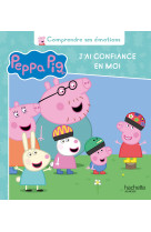 Peppa pig - comprendre ses émotions - j'ai confiance en moi