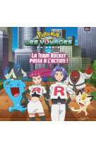 Pokémon - grand album - la team rocket passe à l'action !