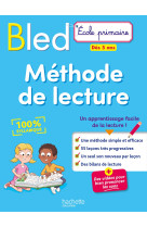 Bled méthode de lecture dès 5 ans