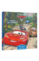 Cars - les histoires de flash mcqueen #5 - le monstre de la forêt - disney pixar