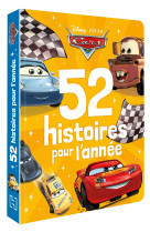 Cars - 52 histoires pour l'année - disney pixar