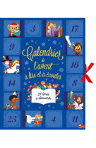 Mon calendrier de l'avent 24 histoires à lire et à écouter