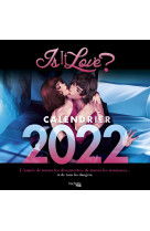 Calendrier 2022 is it love ?