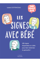 Tout savoir sur les signes avec bébé