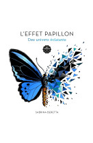 L'effet papillon