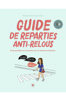 Guide de réparties anti-relous