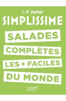 Salades complètes les plus faciles du monde