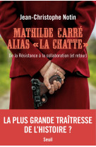 "mathilde carré alias ""la chatte"""