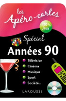 Apéro-cartes spécial années 90