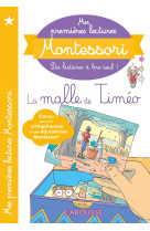 Mes premières lectures montessori - la malle de timéo