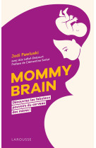 Mommy brain