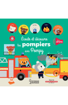 écoute et découvre les pompiers avec pompy