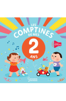 Les comptines de mes 2 ans