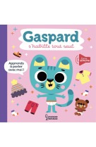 Gaspard s'habille tout seul