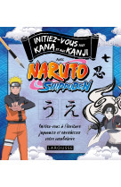 Initiez-vous aux kanji et kana avec naruto