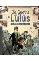 La guerre des lulus - le journal