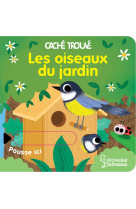 Les oiseaux du jardin