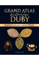 Grand atlas historique duby