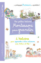 Mes petites histoires montessori pour grandir