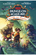 Dungeons & dragons - dungeon académie t1, interdit aux humains !