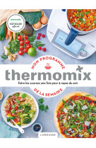 Mon programme thermomix de la semaine