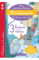 Montessori premières lectures  3 histoires sur la nature