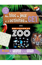 Mon bloc de jeux et d'activités pour le ce1 - une saison au zoo