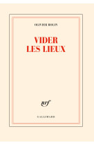 Vider les lieux