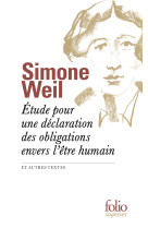 étude pour une déclaration des obligations envers l'être humain et autres textes