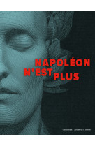 Napoléon n'est plus