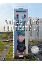 Street art contexte(s)