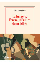 La lumière, l'encre et l'usure du mobilier