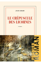 Le crépuscule des licornes