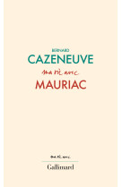 Ma vie avec mauriac