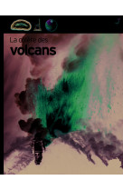 La colère des volcans