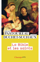 La bible et les saints