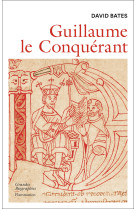 Guillaume le conquérant