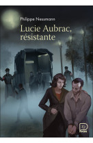 Lucie aubrac, résistante