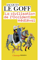 La civilisation de l'occident médiéval