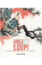 Voilà le loup !