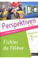 Perspektiven term s, es, l 2012 - fichier élève