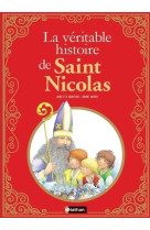 La véritable histoire de saint nicolas