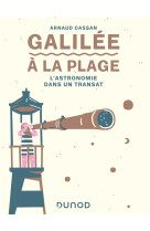 Galilée à la plage - l'astronomie dans un transat