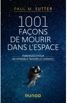 1001 façons de mourir dans l'espace