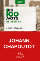 Les 100 mots de l'histoire