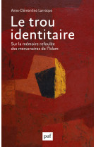 Le trou identitaire