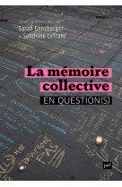 La mémoire collective en question(s)