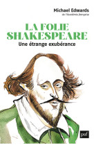 La folie shakespeare