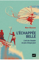 L'échappée belle